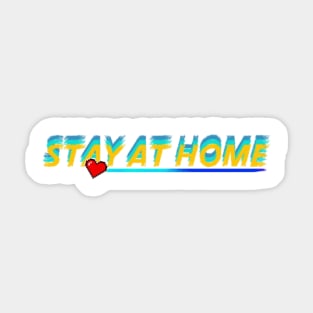 Stay at home Sticker